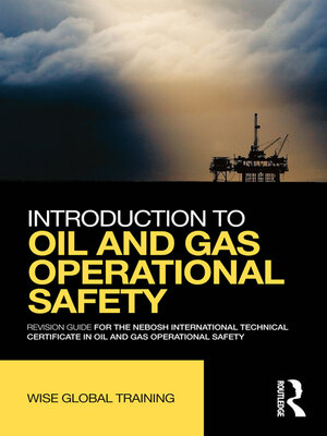 cover image of Introduction to Oil and Gas Operational Safety
